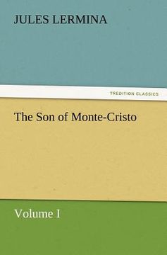 portada the son of monte-cristo, volume i (in English)