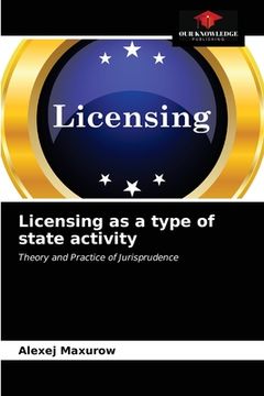 portada Licensing as a type of state activity (in English)