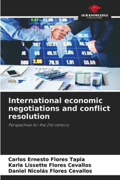 portada International economic negotiations and conflict resolution (en Inglés)