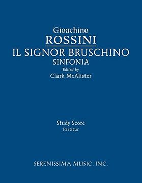 portada Il Signor Bruschino Sinfonia: Study Score (en Inglés)