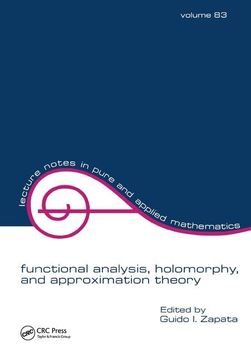 portada Functional Analysis, Holomorphy, and Approximation Theory (en Inglés)