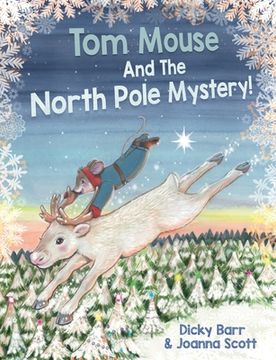 portada Tom Mouse And The North Pole Mystery! (en Inglés)