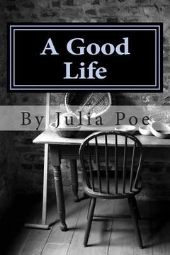 portada A Good Life: A collection of memories (in English)