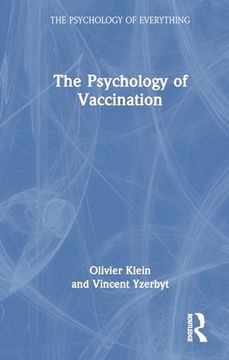 portada The Psychology of Vaccination (The Psychology of Everything) (en Inglés)
