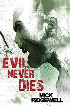 portada Evil Never Dies (en Inglés)