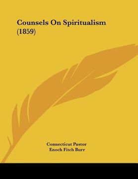 portada counsels on spiritualism (1859)