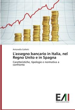 portada L'Assegno Bancario in Italia, Nel Regno Unito E in Spagna
