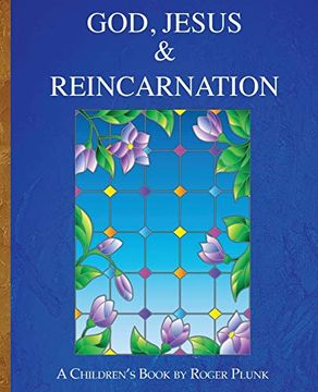 portada God, Jesus & Reincarnation (en Inglés)