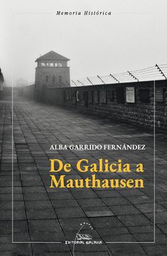 portada De Galicia a Mauthausen (in Spanish)