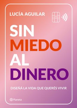 portada Sin miedo al dinero (in Spanish)