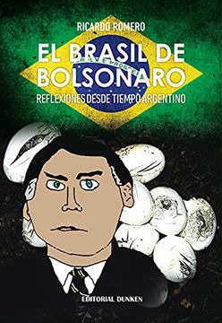 portada El Brasil de Bolsonaro. Reflexiones Desde Tiempo Argentino (en Latin Spanish)