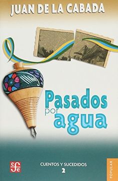 portada Pasados por Agua (in Spanish)