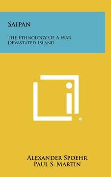 portada saipan: the ethnology of a war devastated island (in English)