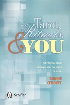 portada tarot, rituals, & you: the power of tarot combined with the power of ritual