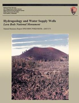 portada Hydrogeology and Water Supply Wells: Lava Beds National Monument (en Inglés)