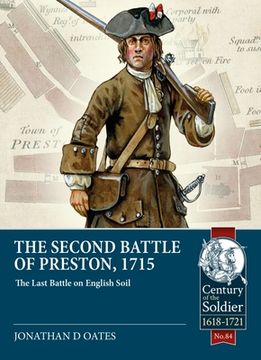 portada The Second Battle of Preston, 1715: The Last Battle on English Soil (en Inglés)