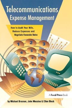 portada Telecommunications Expense Management: How to Audit Your Bills, Reduce Expenses, and Negotiate Favorable Rates (in English)