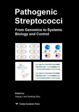 portada Pathogenic Streptococci: From Genomics to Systems Biology and Control 