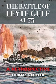 portada The Battle of Leyte Gulf at 75: A Retrospective (en Inglés)