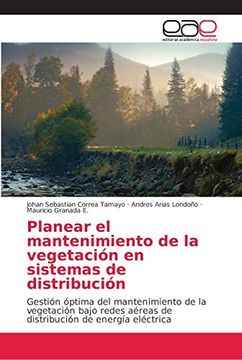 portada Planear el Mantenimiento de la Vegetación en Sistemas de Distribución