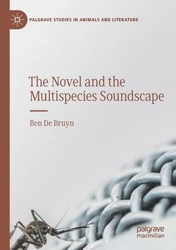 portada The Novel and the Multispecies Soundscape (en Inglés)