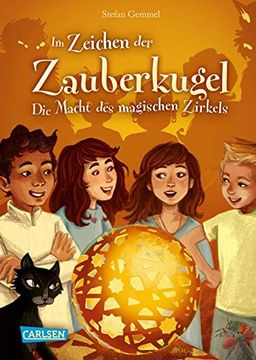 portada Im Zeichen der Zauberkugel 6: Die Macht des Magischen Zirkels (6) (in German)