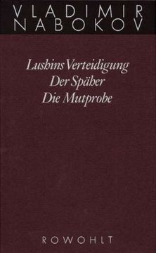 portada Gesammelte Werke 02. Frühe Romane 2. Lushins Verteidigung. Der Späher. Die Mutprobe (in German)