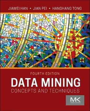 portada Data Mining: Concepts and Techniques (The Morgan Kaufmann Series in Data Management Systems) (en Inglés)