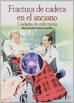 portada Fractura de cadera en el anciano (in Spanish)