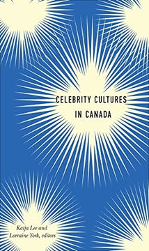 portada Celebrity Cultures in Canada (Cultural Studies) (en Inglés)