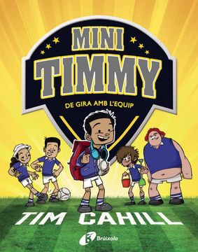 portada Mini Timmy - de Gira amb L'Equip