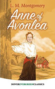 portada Anne of Avonlea (Dover Children's Evergreen Classics) (en Inglés)