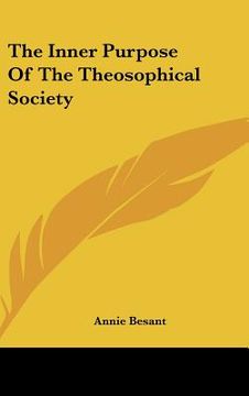 portada the inner purpose of the theosophical society (en Inglés)