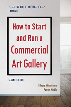 portada How to Start and run a Commercial art Gallery (Second) (en Inglés)