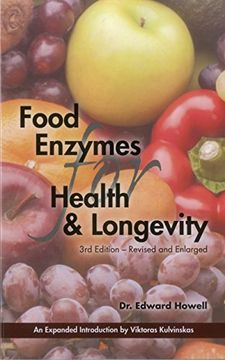 portada Food Enzymes for Health & Longevity: Revised and Enlarged