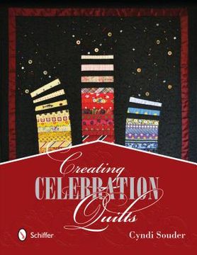 portada creating celebration quilts (en Inglés)
