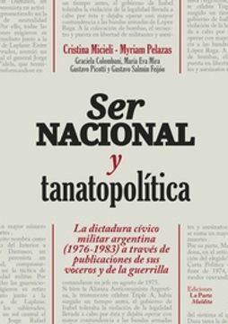 portada Ser Nacional y Tanatopolitica - Micieli, Pelazas