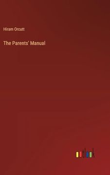 portada The Parents' Manual (in English)