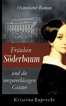 portada Fräulein Söderbaum und die Unzuverlässigen Geister (en Alemán)