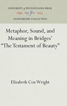 portada Metaphor, Sound, and Meaning in Bridges' "The Testament of Beauty" (en Inglés)