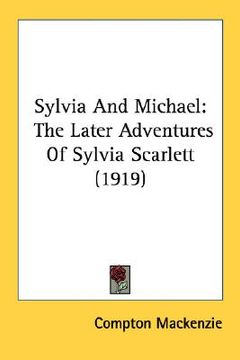 portada sylvia and michael: the later adventures of sylvia scarlett (1919) (in English)