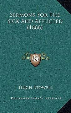 portada sermons for the sick and afflicted (1866) (en Inglés)