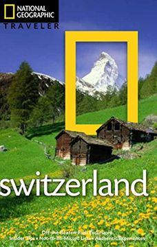 portada National Geographic Traveler: Switzerland (en Inglés)