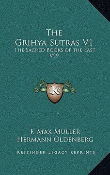 portada the grihya-sutras v1: the sacred books of the east v29 (en Inglés)