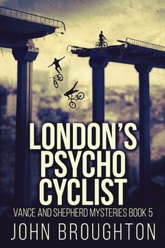 portada London's Psycho Cyclist