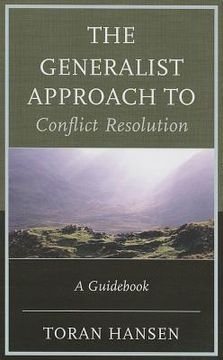 portada the generalist approach to conflict resolution: a guid (en Inglés)