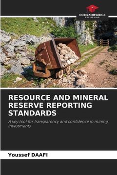 portada Resource and Mineral Reserve Reporting Standards (en Inglés)