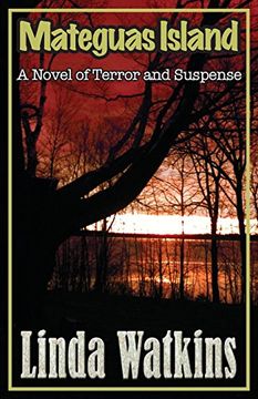 portada Mateguas Island: A Novel of Terror and Suspense (en Inglés)
