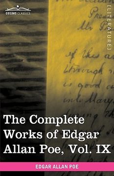 portada the complete works of edgar allan poe, vol. ix (in ten volumes): criticisms (en Inglés)