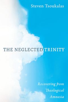 portada The Neglected Trinity (en Inglés)